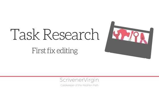 Task Research (First Fix Editing) | ScrivenerVirgin