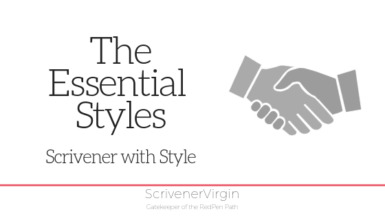 The Essential Styles (Scrivener with Style) | ScrivenerVirgin