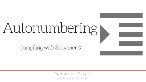 Autonumbering (Compiling with Scrivener 3) | ScrivenerVirgin