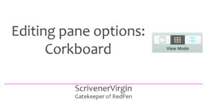Header image | Editing pane options: Corkboard