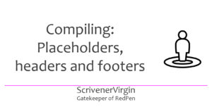 Header image | Compiling: Placeholders, headers and footers