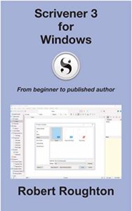 Scrivener 3 for Windows: From beginner to published author