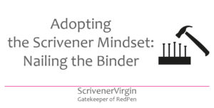 Header image | The Scrivener Mindset: Nailing the Binder structure