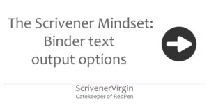 Header image | The Scrivener Mindset: Binder text output options