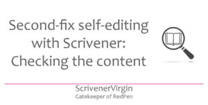 Header image | Second-fix self-editing with Scrivener: Checking the content