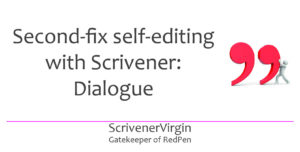 Header image | Second-fix self-editing with Scrivener: Dialogue