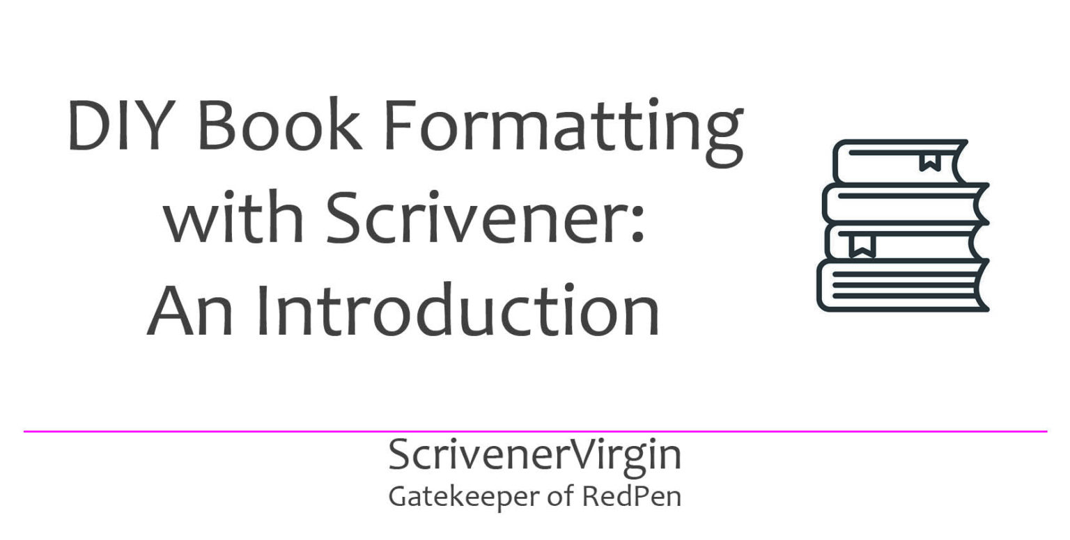 DIY Book Formatting with Scrivener An Introduction ScrivenerVirgin