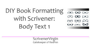 Header image | DIY Book Formatting with Scrivener: Body Text 1