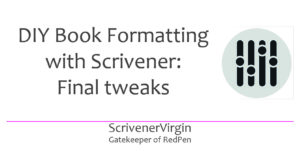 Header image | DIY Book Formatting with Scrivener: Final tweaks