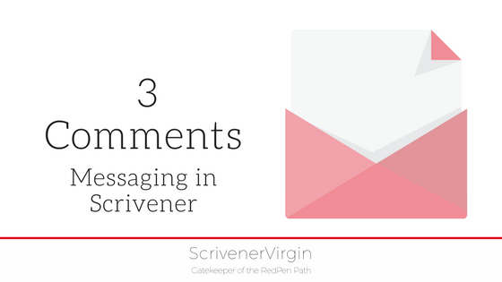 Comments (Messaging in Scrivener) | ScrivenerVirgin