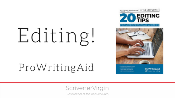 Editing! (ProWritingAid) | ScrivenerVirgin