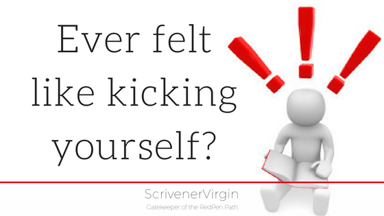 Ever felt like kicking yourself | ScrivenerVirgin