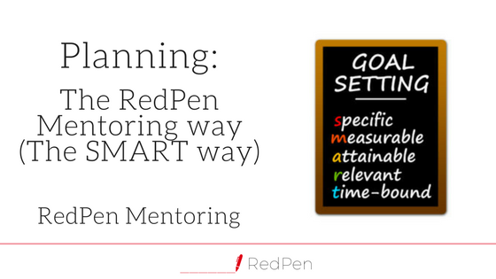 The RedPen Mentoring way (The SMART way)