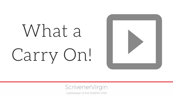 What a Carry On! (Scenes) | ScrivenerVirgin
