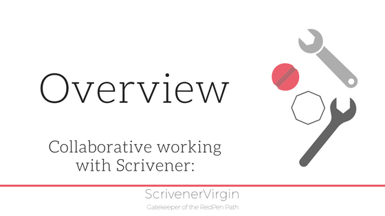 Overview (Collaborative working with Scrivener) | ScrivenerVirgin