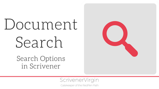 Search options in Scrivener: Document Search | ScrivenerVirgin