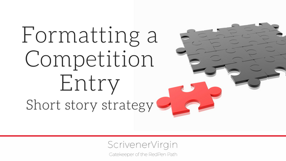 Formatting a Competition Entry (Short story strategy) | ScrivenerVirgin