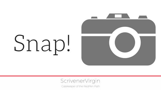 Snap! (Snapshot) | ScrivenerVirgin